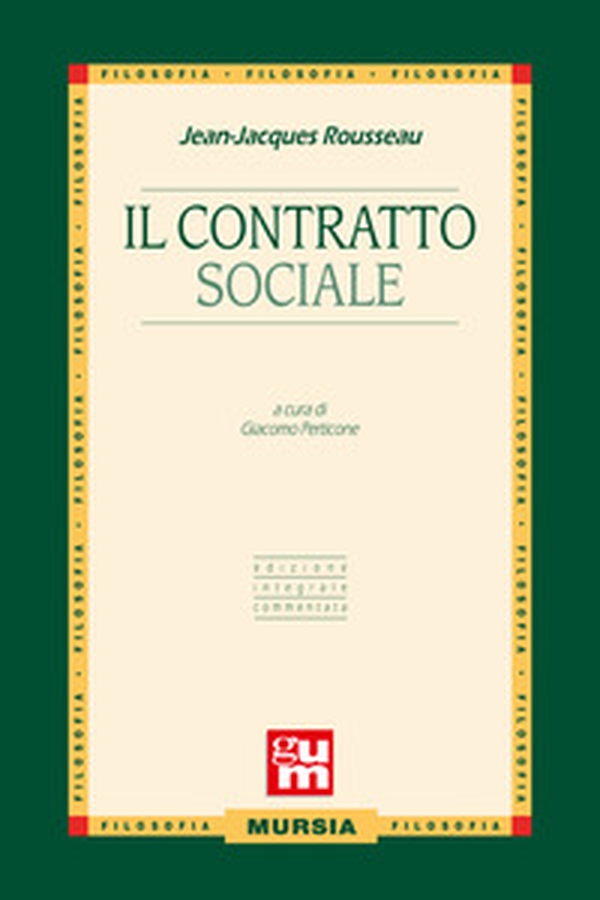 Il contratto sociale - Librerie.coop Il contratto sociale - Librerie.coop