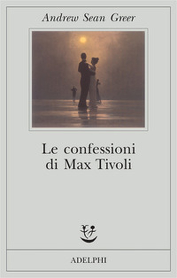 Le confessioni di Max Tivoli - Librerie.coop Le confessioni di Max Tivoli - Librerie.coop