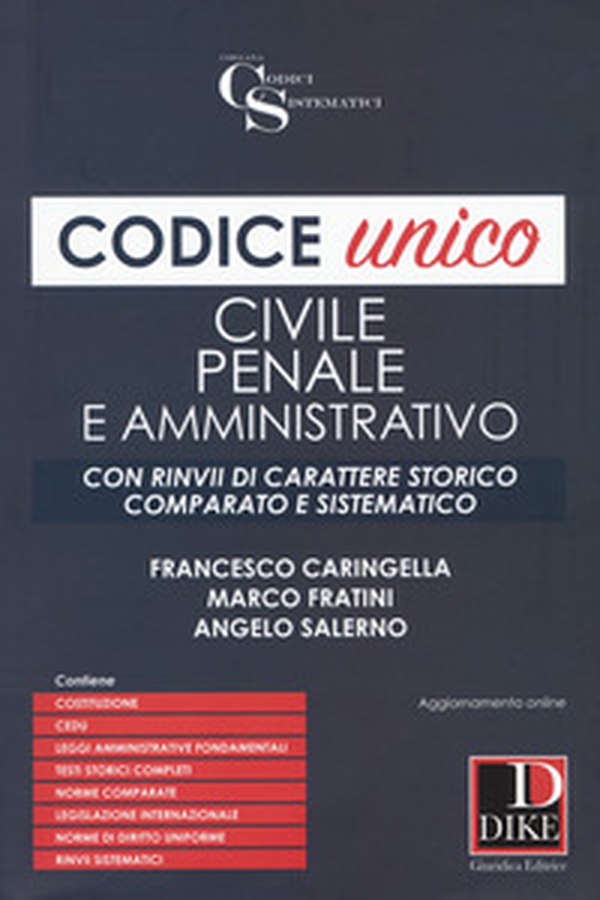 Codice unico. Civile, penale e amministrativo - Librerie.coop Codice unico. Civile, penale e amministrativo - Librerie.coop