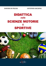 Didattica nelle scienze motorie & sportive - Librerie.coop