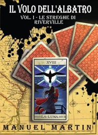 Il volo dell'albatro - Vol. 1 - Librerie.coop