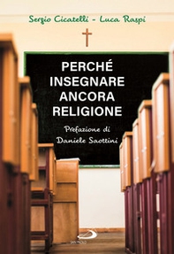 Perché insegnare ancora religione - Librerie.coop