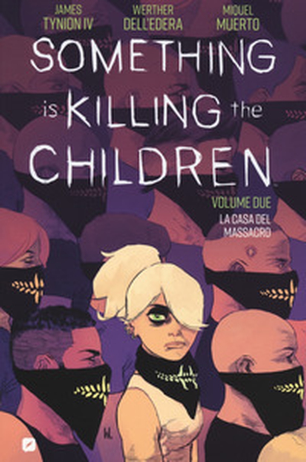 Something is killing the children - Librerie.coop Something is killing the children - Librerie.coop