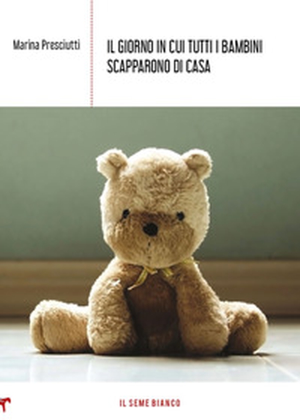 Il giorno in cui tutti i bambini scapparono di casa - Librerie.coop Il giorno in cui tutti i bambini scapparono di casa - Librerie.coop