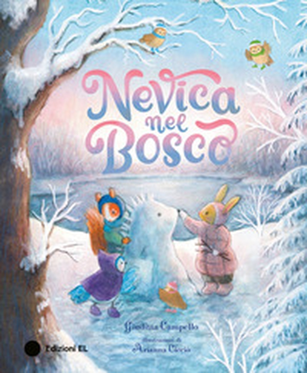 Nevica nel bosco - Librerie.coop Nevica nel bosco - Librerie.coop