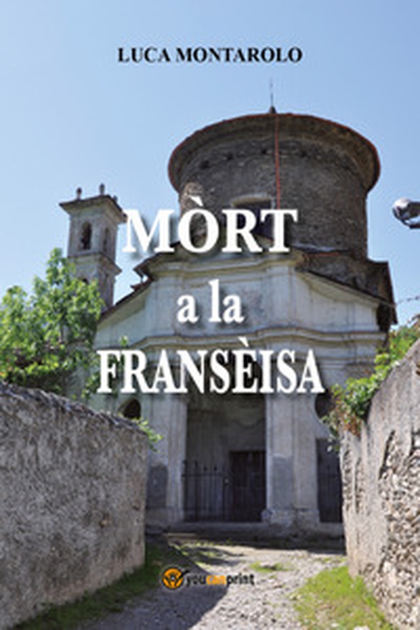 Mòrt a la fransèisa - Librerie.coop Mòrt a la fransèisa - Librerie.coop