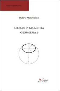 Esercizi di geometria. Geometria 2. Percorso didattico 1 - Librerie.coop Esercizi di geometria. Geometria 2. Percorso didattico 1 - Librerie.coop
