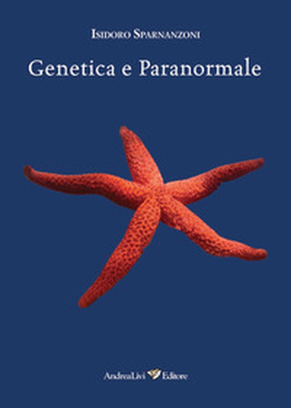 Genetica e paranormale - Librerie.coop Genetica e paranormale - Librerie.coop