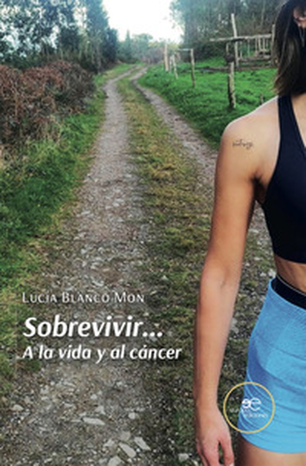 Sobrevivir... a la vida y al cancer - Librerie.coop Sobrevivir... a la vida y al cancer - Librerie.coop