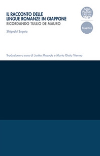Il racconto delle lingue romanze in Giappone. Ricordando Tullio De Mauro - Librerie.coop Il racconto delle lingue romanze in Giappone. Ricordando Tullio De Mauro - Librerie.coop