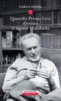 Quando Primo Levi diventò il signor Malabaila - Librerie.coop
