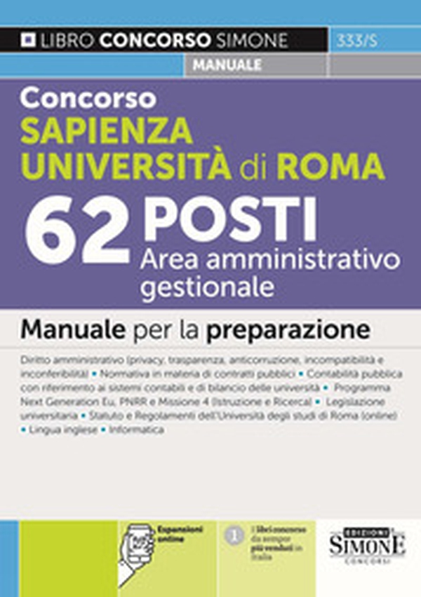 Concorso Sapienza Università di Roma 62 posti Area amministrativo gestionale. Manuale per la preparazione - Librerie.coop Concorso Sapienza Università di Roma 62 posti Area amministrativo gestionale. Manuale per la preparazione - Librerie.coop