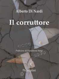 Il corruttore - Librerie.coop Il corruttore - Librerie.coop