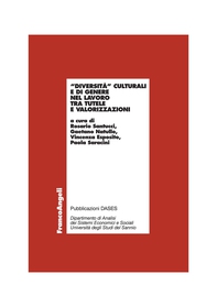 Diversità culturali e di genere nel lavoro tra tutele e valorizzazioni - Librerie.coop