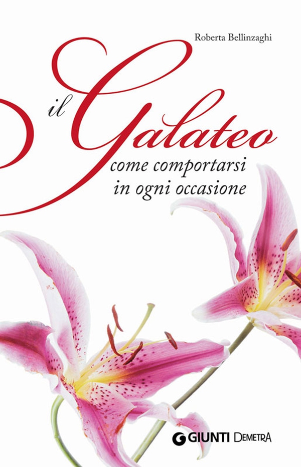Il galateo - Librerie.coop Il galateo - Librerie.coop
