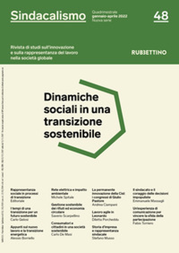 Sindacalismo. Rivista di studi sull'innovazione e sulla rappresentanza del lavoro nella società globale - Librerie.coop Sindacalismo. Rivista di studi sull'innovazione e sulla rappresentanza del lavoro nella società globale - Librerie.coop