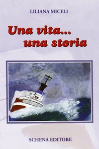 Una vita... una storia - Librerie.coop