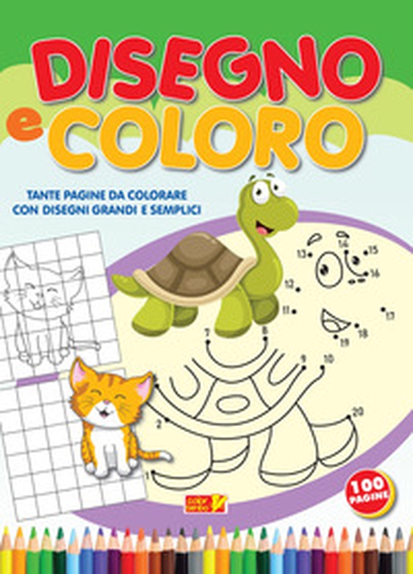 Disegno e coloro. Tante pagine da colorare con disegni grandi e semplici a colori - Librerie.coop Disegno e coloro. Tante pagine da colorare con disegni grandi e semplici a colori - Librerie.coop