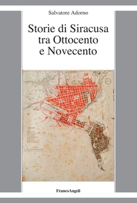 Storie di Siracusa tra Ottocento e Novecento - Librerie.coop