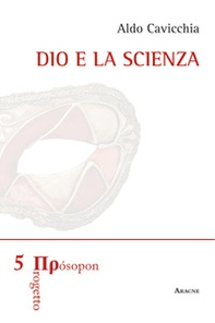 Dio e la scienza - Librerie.coop