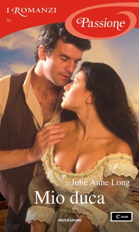 Mio duca (I Romanzi Passione) - Librerie.coop