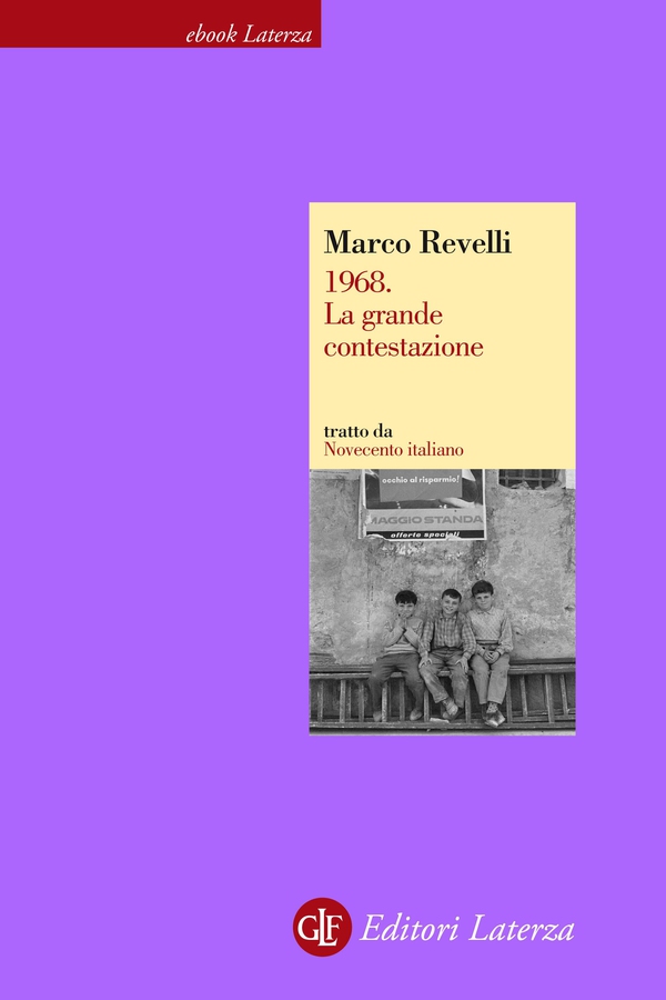 1968. La grande contestazione - Librerie.coop 1968. La grande contestazione - Librerie.coop