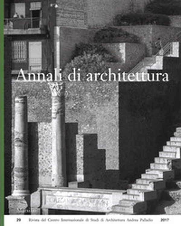 Annali di architettura - Vol. 29 - Librerie.coop Annali di architettura - Vol. 29 - Librerie.coop