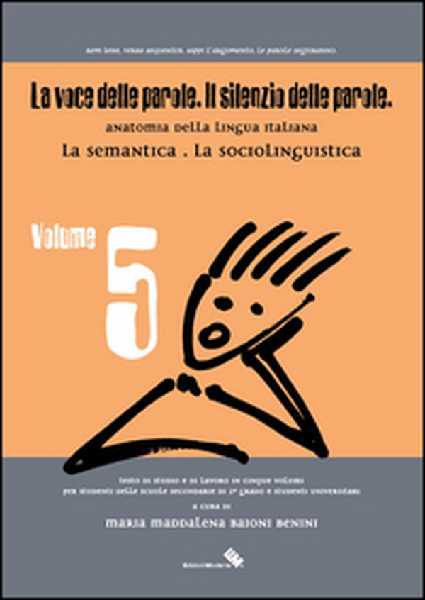 La voce delle parole. Il silenzio delle parole - Vol. 5 - Librerie.coop