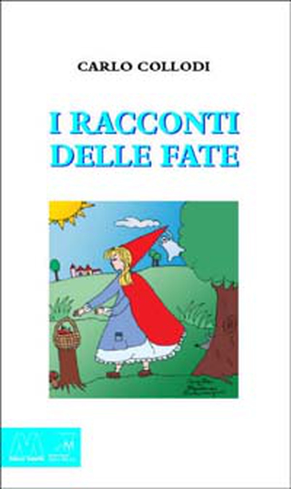 I racconti delle fate - Librerie.coop I racconti delle fate - Librerie.coop