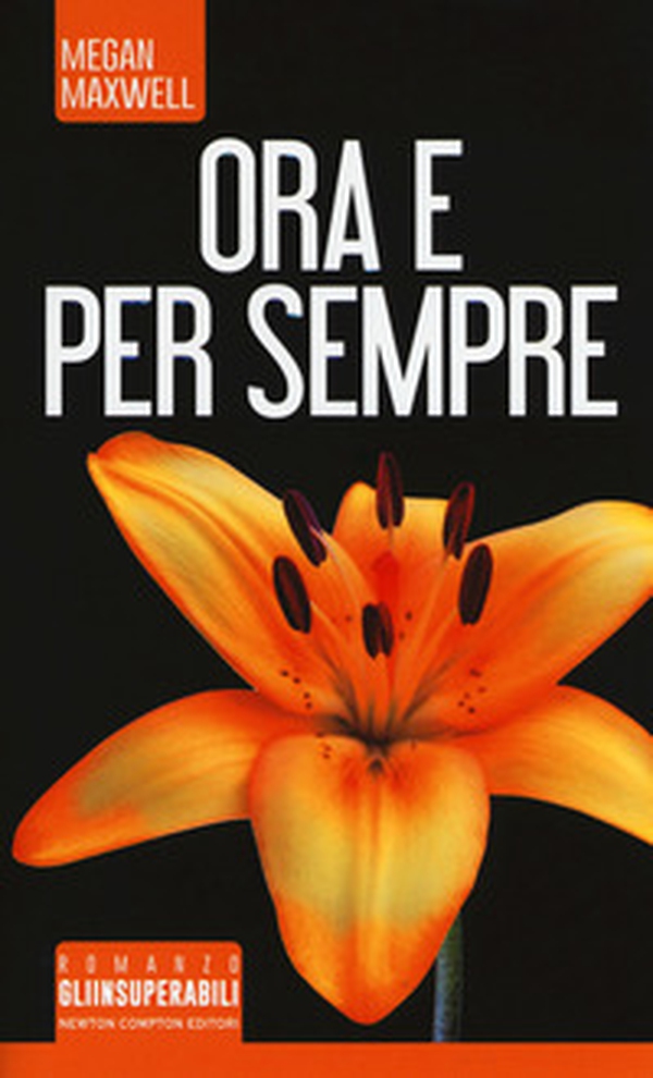 Ora e per sempre - Librerie.coop Ora e per sempre - Librerie.coop