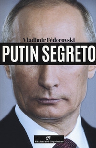 Putin segreto - Librerie.coop