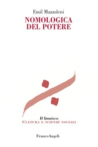 Nomologica del potere - Librerie.coop