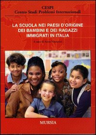 La scuola nei paesi d'origine dei bambini e dei ragazzi immigrati in Italia - Librerie.coop