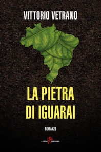 La pietra di Iguarai - Librerie.coop