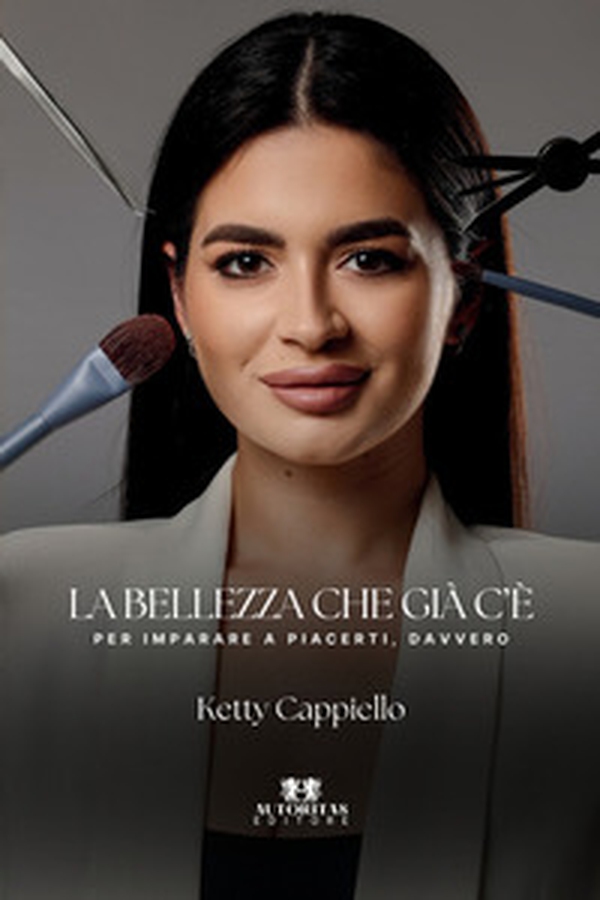 La bellezza che già c'è. Per imparare a piacerti, davvero - Librerie.coop