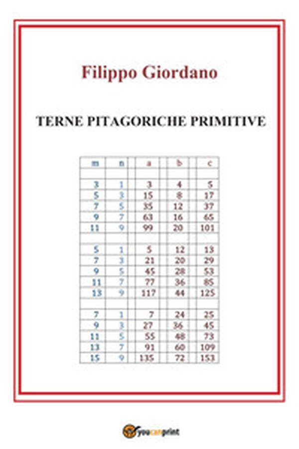 Terne pitagoriche primitive - Librerie.coop Terne pitagoriche primitive - Librerie.coop
