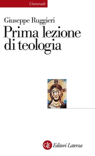 Prima lezione di teologia - Librerie.coop