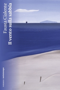 Il vento sulla sabbia - Librerie.coop