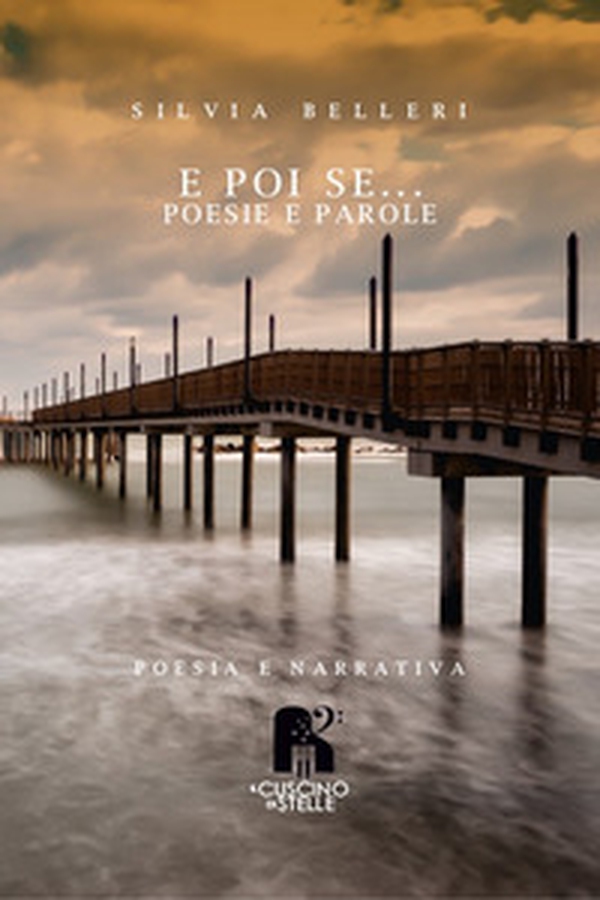 E poi se... poesie e parole - Librerie.coop E poi se... poesie e parole - Librerie.coop