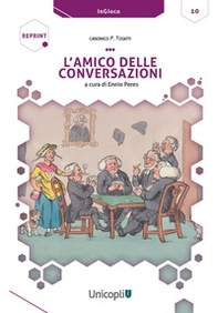 L'amico delle conversazioni - Librerie.coop