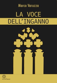 La voce dell'inganno - Librerie.coop
