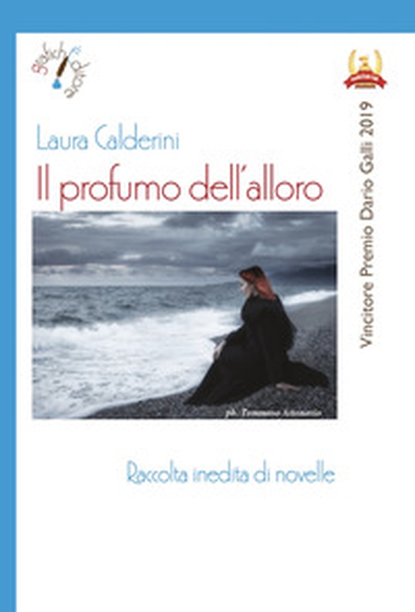 Il profumo dell'alloro - Librerie.coop Il profumo dell'alloro - Librerie.coop
