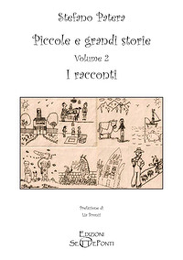 Piccole e grandi storie - Vol. 2 - Librerie.coop Piccole e grandi storie - Vol. 2 - Librerie.coop