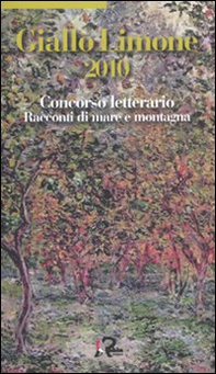 Giallo Limone 2010 - Librerie.coop Giallo Limone 2010 - Librerie.coop