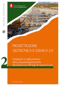 Progettazione geotecnica e sismica 2.0 - Vol. 2 - Librerie.coop Progettazione geotecnica e sismica 2.0 - Vol. 2 - Librerie.coop