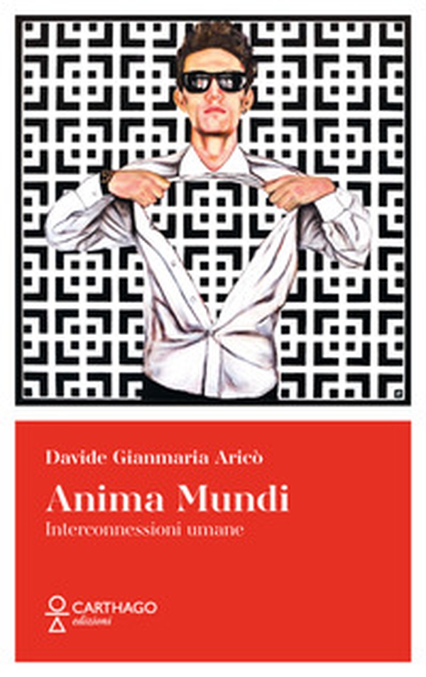 Anima Mundi. Interconnessioni umane - Librerie.coop Anima Mundi. Interconnessioni umane - Librerie.coop