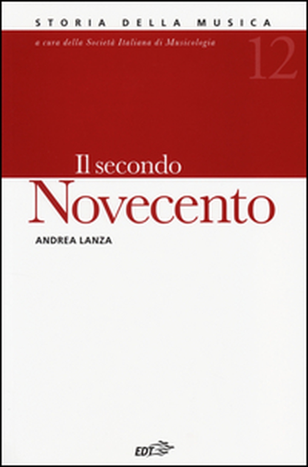 Storia della musica - Vol. 12 - Librerie.coop Storia della musica - Vol. 12 - Librerie.coop