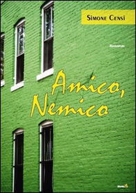 Amico, nemico - Librerie.coop