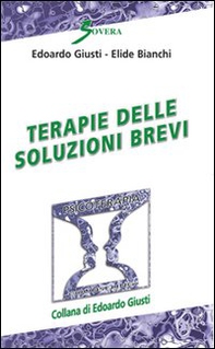 Terapie delle soluzioni brevi - Librerie.coop Terapie delle soluzioni brevi - Librerie.coop