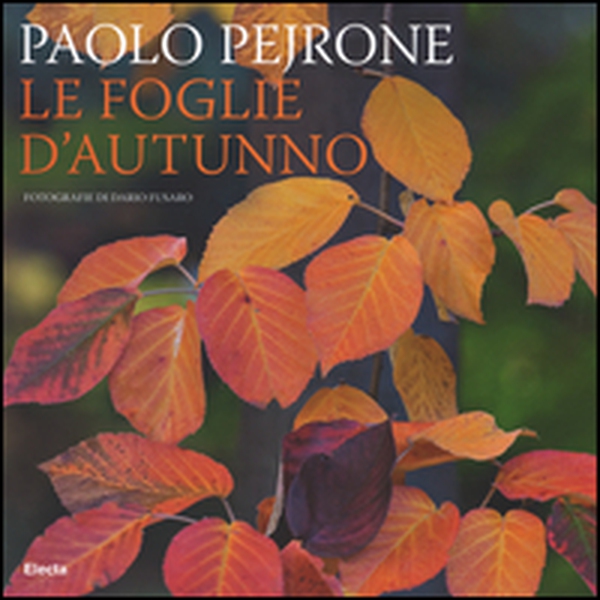 Le foglie d'autunno - Librerie.coop Le foglie d'autunno - Librerie.coop